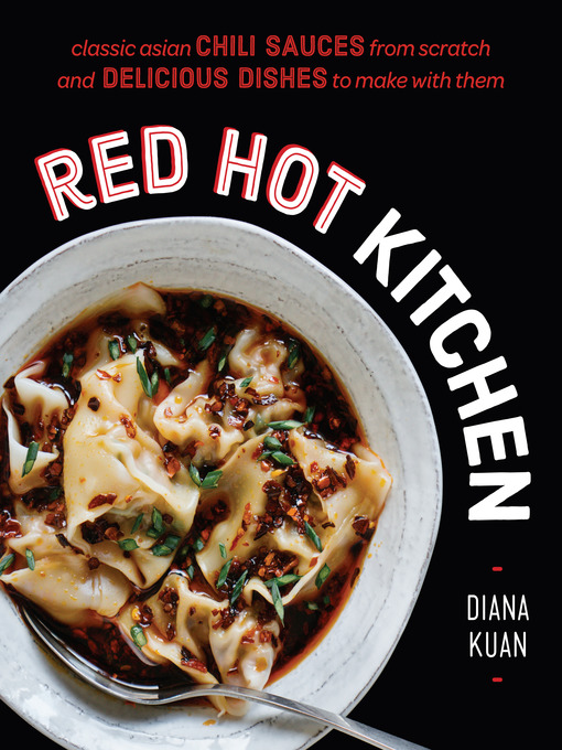 Title details for Red Hot Kitchen by Diana Kuan - Available